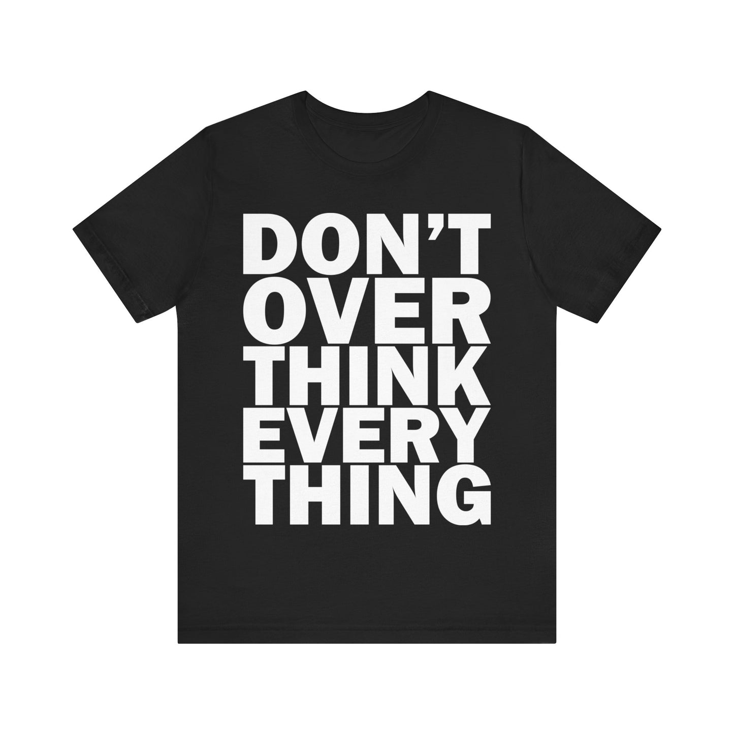 T-shirt Suggar Flavor - Don't Overthink Every Think