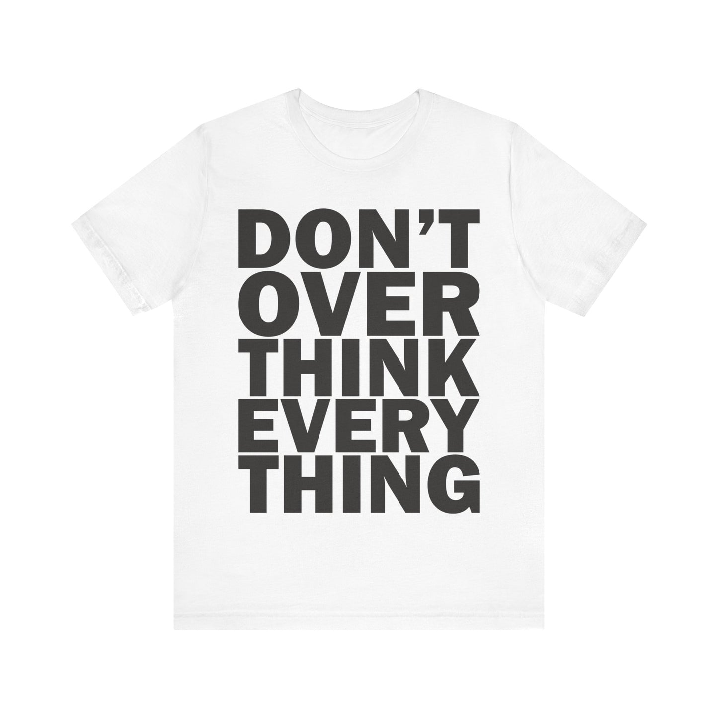 T-shirt Suggar Flavor - Don't Overthink Every Think